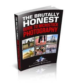 Brutally Honest Guide to Microstock Photography cover